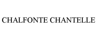 CHALFONTE CHANTELLE