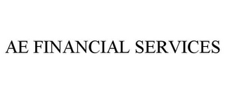 AE FINANCIAL SERVICES
