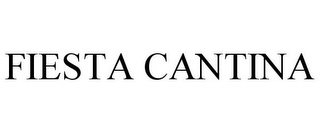 FIESTA CANTINA