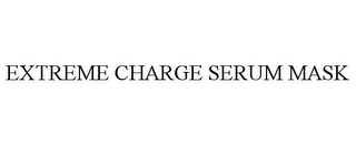 EXTREME CHARGE SERUM MASK