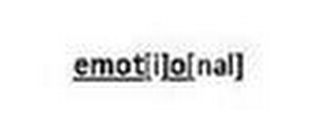 EMOT[I]O[NAL]