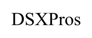 DSXPROS