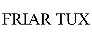 FRIAR TUX