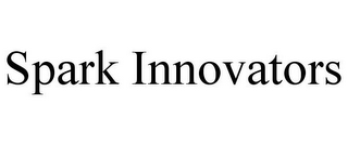 SPARK INNOVATORS