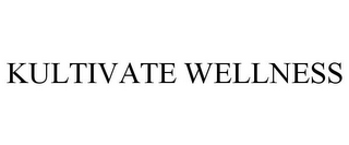 KULTIVATE WELLNESS