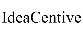 IDEACENTIVE