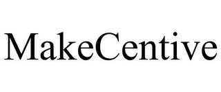MAKECENTIVE