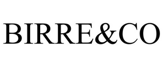 BIRRE&CO