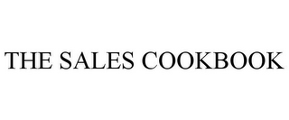 THE SALES COOKBOOK
