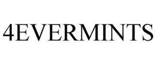 4EVERMINTS