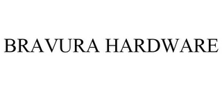 BRAVURA HARDWARE