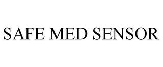 SAFE MED SENSOR