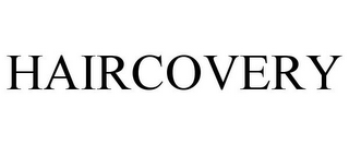 HAIRCOVERY