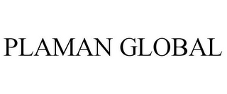 PLAMAN GLOBAL