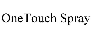 ONETOUCH SPRAY