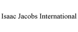 ISAAC JACOBS INTERNATIONAL