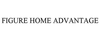 FIGURE HOME ADVANTAGE