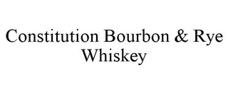 CONSTITUTION BOURBON & RYE WHISKEY