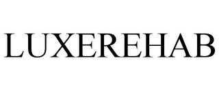 LUXEREHAB