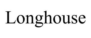 LONGHOUSE