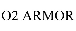 O2 ARMOR