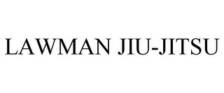 LAWMAN JIU-JITSU
