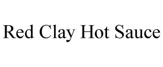 RED CLAY HOT SAUCE