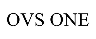 OVS ONE