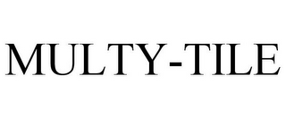 MULTY-TILE