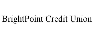 BRIGHTPOINT CREDIT UNION