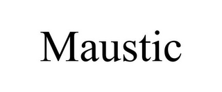 MAUSTIC