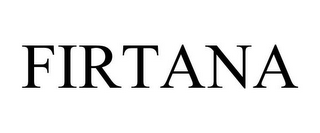 FIRTANA