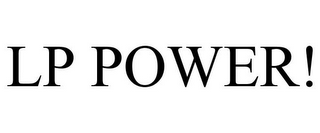 LP POWER!