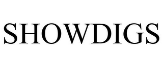 SHOWDIGS