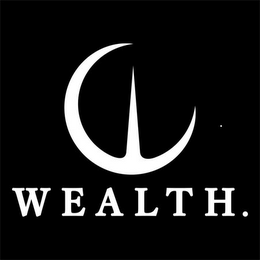 WEALTH.
