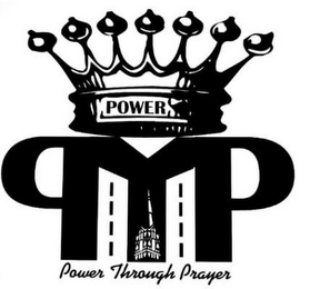 POWER PTP POWER THROUGH PRAYER