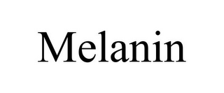 MELANIN