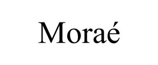 MORAÉ