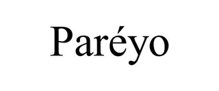 PARÉYO
