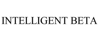 INTELLIGENT BETA