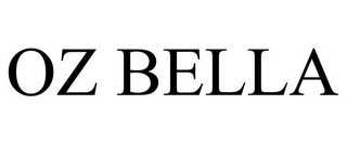 OZ BELLA