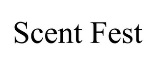 SCENT FEST