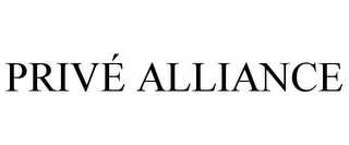 PRIVÉ ALLIANCE