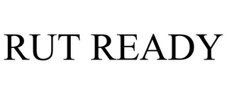RUT READY