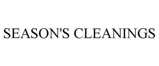 SEASON'S CLEANINGS