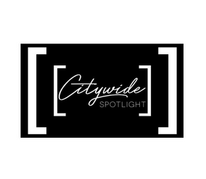 CITYWIDE SPOTLIGHT
