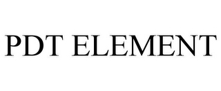 PDT ELEMENT
