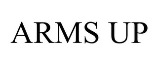 ARMS UP