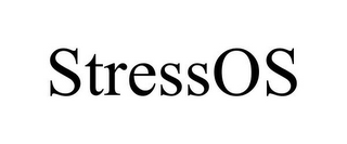 STRESSOS