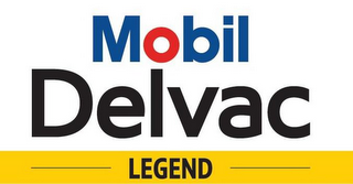 MOBIL DELVAC LEGEND